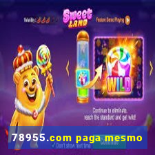 78955.com paga mesmo